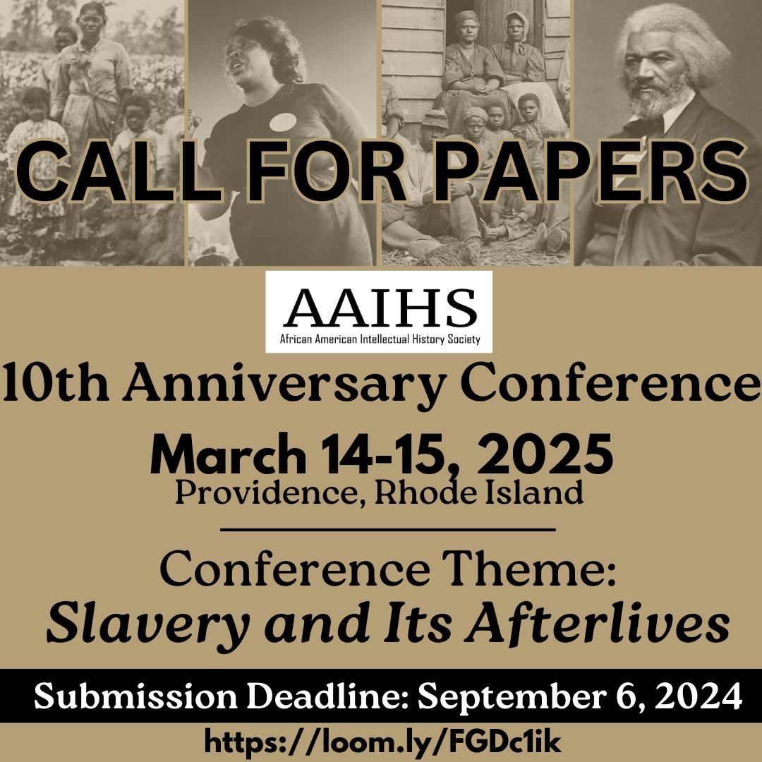 🚨The submission deadline is quickly approaching! 

AAIHS invites individual and panel proposals that grapple with the history of slavery and its afterlives in the United States and throughout the broader African diaspora.

aaihs.org/conference-202…
