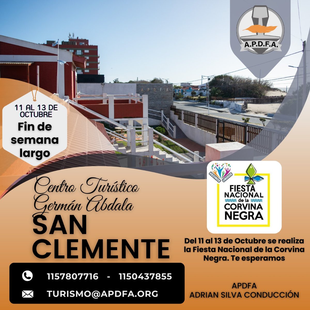 En el fin de semana largo del 11 al 13 de octubre te esperamos en nuestro Complejo Turístico Germán Abdala, San Clemente del Tuyú, dias en los que tambien se realiza la Fiesta Nacional del a Corvina Negra.
Te esperamos
Contactate con Turismo de APDFA
<a href="/ApdfaAdrian/">Silva Adrian Apdfa</a> 
<a href="/apdfanacional/">A.P.D.F.A.</a>