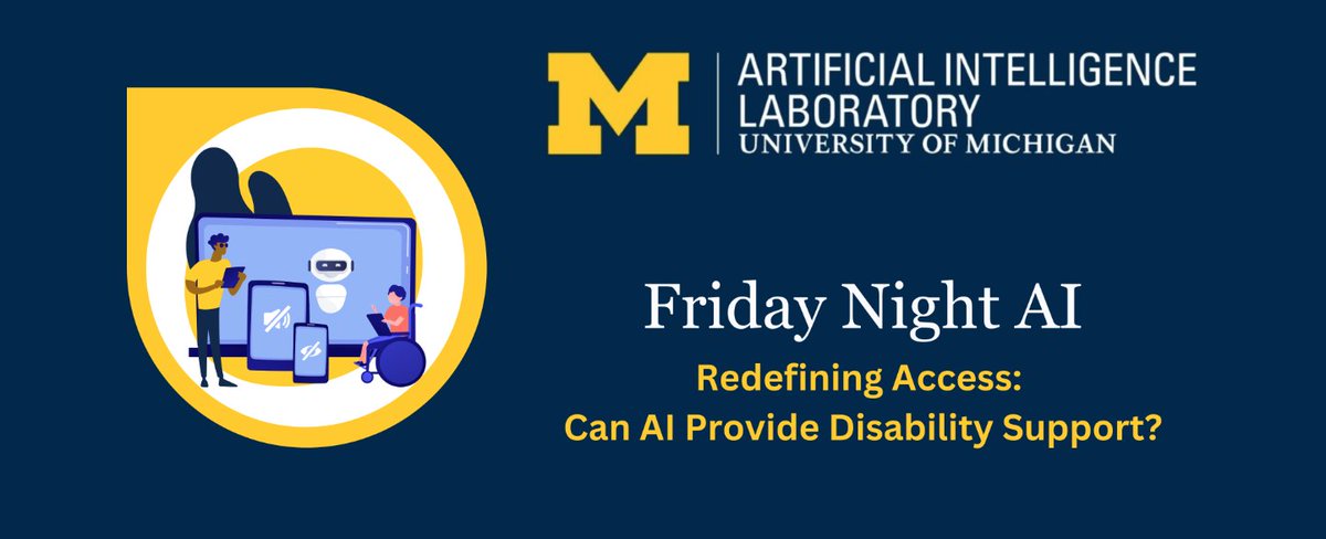 michigan_AI's tweet photo. TOMORROW you're invited to our #FridayNightAI Q&A panel on “Redefining Access: Can AI Provide Disability Support?”
🗓️ Sept. 27 @ 6:30pm
🗣️@AnhongGuo, Sile O’Modhrain, @radamihalcea Interactive activities: Yara El-Tawil
📍@aadl downtown
Details: https://t.co/QV11zzgGkE https://t.co/9JKFCtdVdh