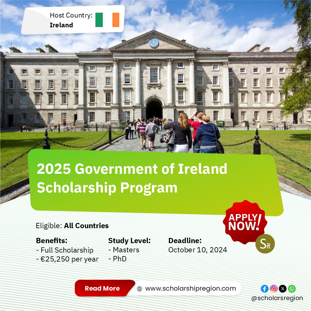 2025 Government of Ireland Scholarship Program

Country: Ireland🇮🇪
Benefits:
⭐Full Scholarship &amp; €25,250 Annual stipends

Category: Masters or PhD
Eligible: All Countries
Deadline: October 10, 2024

APPLY↙️
scholarshipregion.com/government-of-…