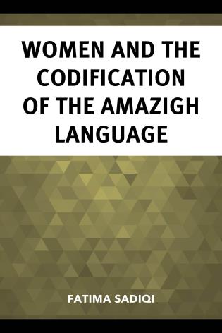 khalidlym's tweet photo. New book: "Women and the Codification of the Amazigh Language" by Fatima Sadiqi (Sidi Mohamed Ben Abdellah University, Fez) @RLPublisher https://t.co/l3OA7Taiun #Amazigh #Tamazight #Amazighlanguage #Amazighstudies #genderstudies #anthropology #linguistics #Tifinagh #rugdesigns https://t.co/B2P44KmDkI