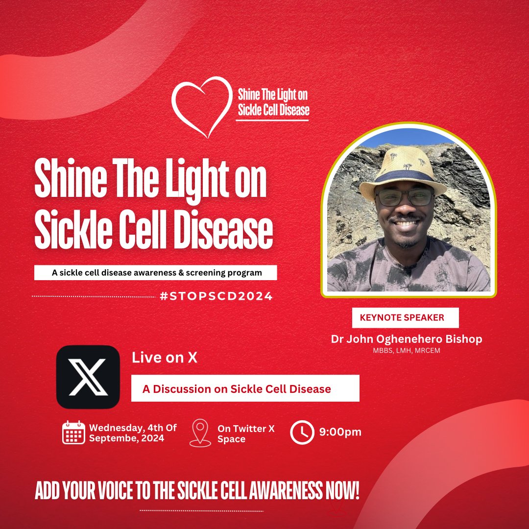 Hello X Community,

Join us in spreading the awareness for Sickle Cell disease in this month. We plan to discuss the disease with our special guest in person of Dr John Bishop <a href="/DrJohnBishop/">𝐃𝐫 𝐁𝐢𝐬𝐡𝐨𝐩</a>

Learn about the disease.
Tell somebody about it.
Add your voice to the campaign today!