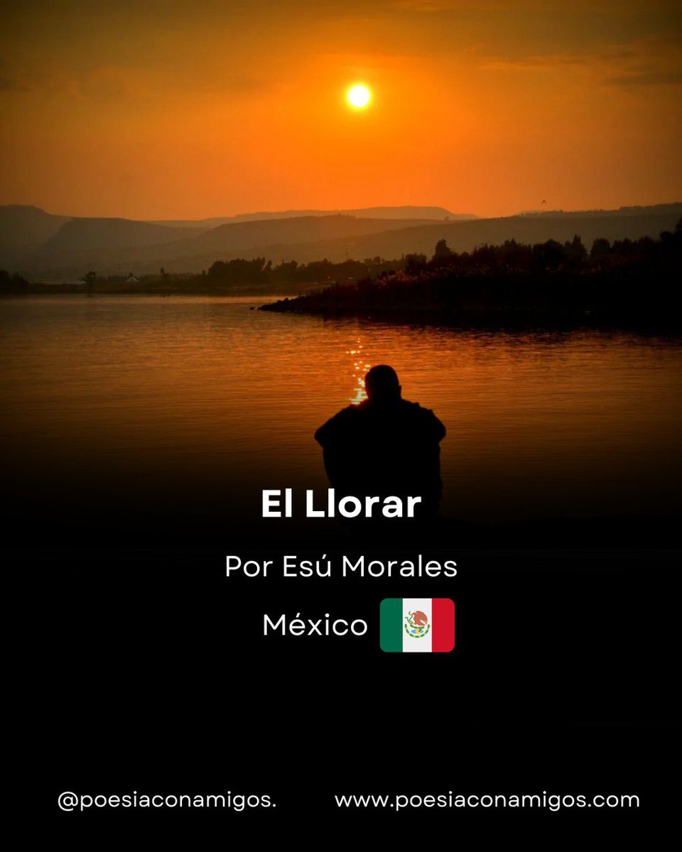 lo que he aprendido hasta ahora:
se puede llorar sonriendo,
se puede llorar mintiendo,
se puede mentir que lloras

Llega a #PoesíaConAmigos desde Tepetzintla México el poeta Esú Morales con un poema en décimas titulado "El llorar".

Disfruta cada estrofa poesiaconamigos.com/2024/09/02/el-…