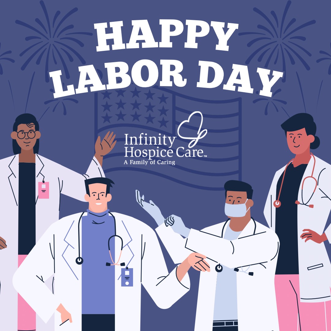 Happy Labor Day! 🇺🇸 Today, we honor and celebrate our employees and volunteers whose passion and dedication help make Infinity Hospice Care an incredible place to work, grow interpersonal relationships, and help serve our communities in Arizona &amp; Nevada. Thank you for all you do!