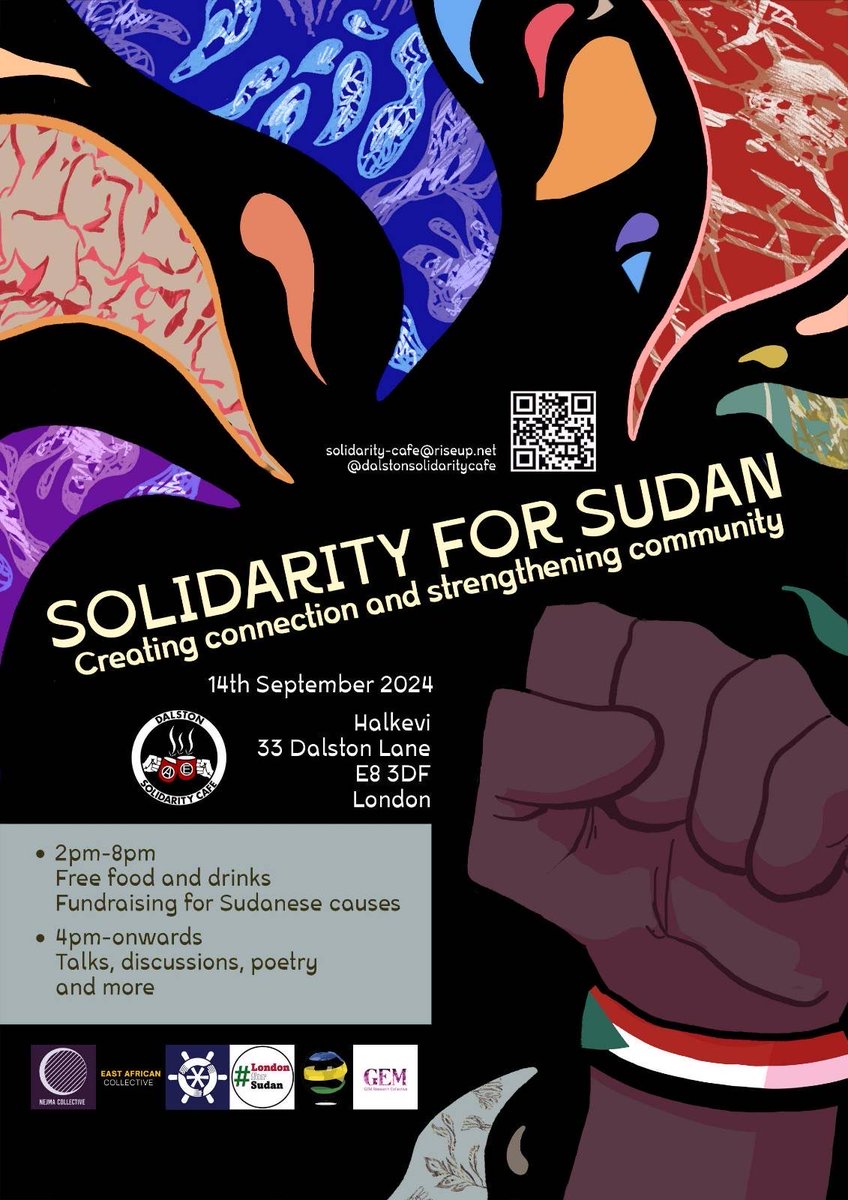 Solidarity with Sudan! 

Join us for this amazing collaborative community event for #Sudan. 

Come eat, listen and learn with us and support Sudanese causes. 

When: Saturday 14 Spetember
Where: Halkevi, Dalston Solidarity Cafe 

instagram.com/p/C_a9qTtIhmJ/

#KeepEyesOnSudan #Alt4You