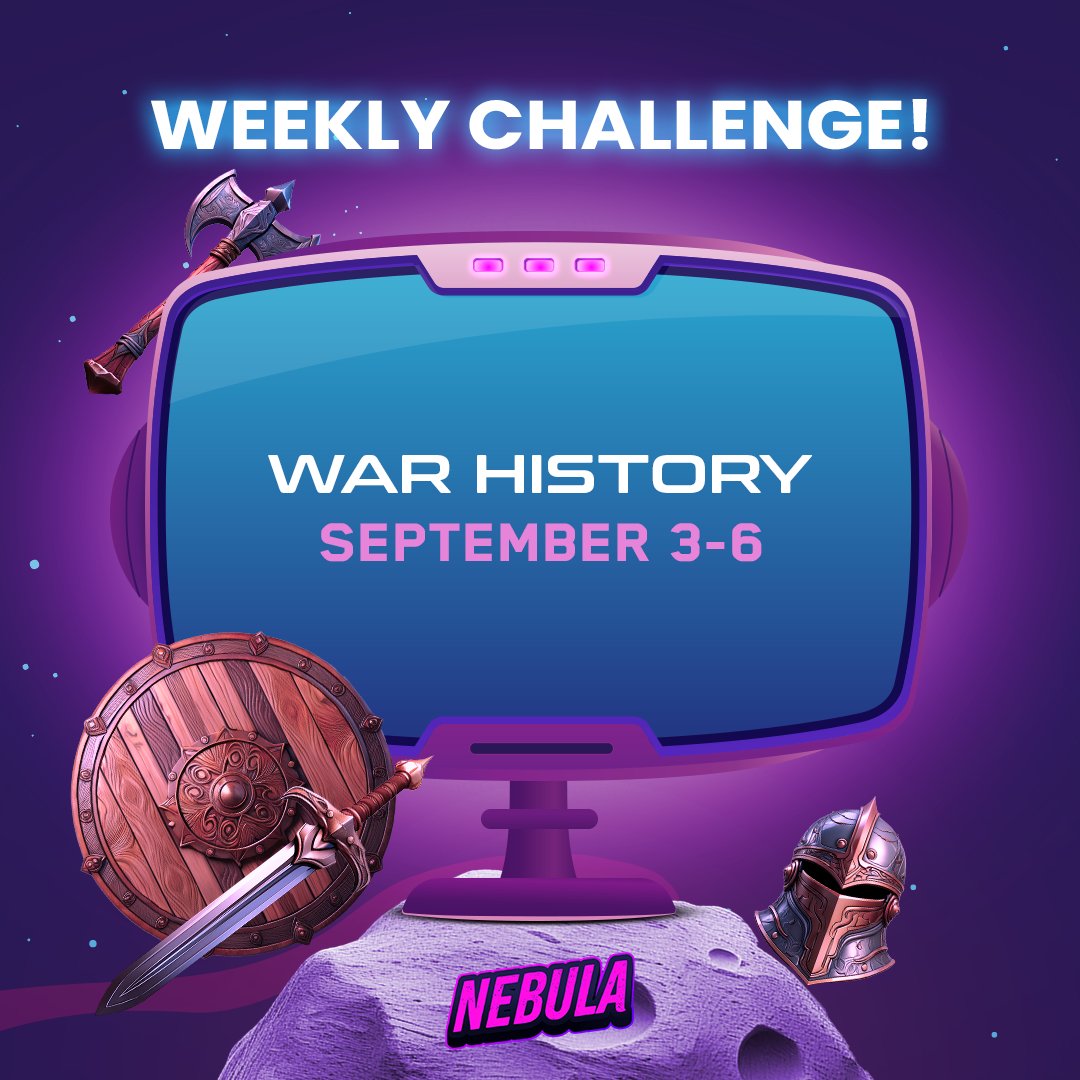 🛡️ Ready to test your knowledge of military history? NEBULA’s War History tournament is here!

From September 3rd to 6th, dive into the strategies, battles, and key figures that shaped the course of history.

The battlefield of history awaits—will you conquer it?