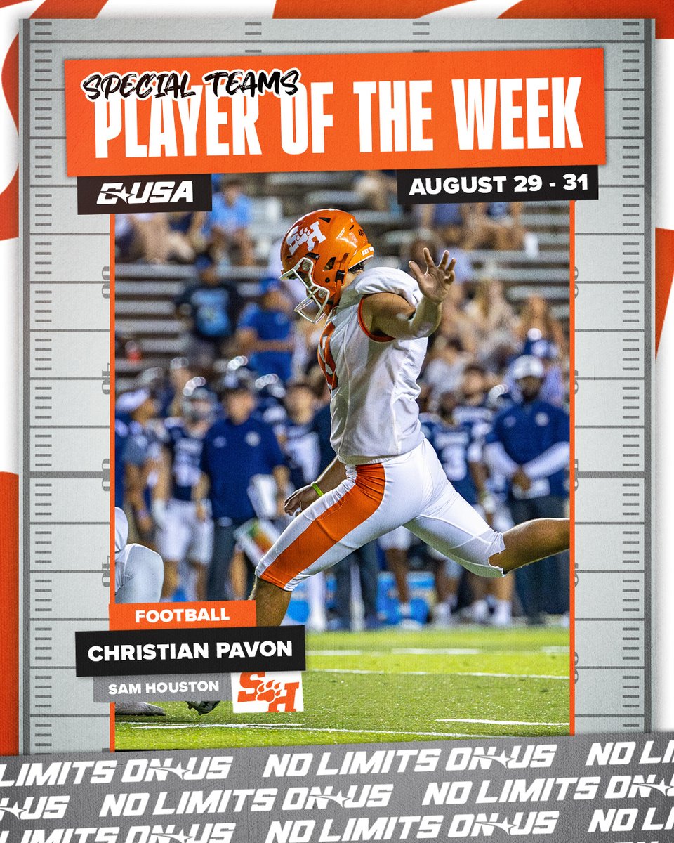 Conference USA (@conferenceusa) on Twitter photo 🏈 SPECIAL TEAMS PLAYER OF THE WEEK 🏈
🏅1️⃣ Christian Pavon, <a href="/BearkatsFB/">Sam Houston Football</a>
#NoLimitsOnUs | bit.ly/3XvT3Li 🏈 SPECIAL TEAMS PLAYER OF THE WEEK 🏈
🏅1️⃣ Christian Pavon, <a href="/BearkatsFB/">Sam Houston Football</a>
#NoLimitsOnUs | bit.ly/3XvT3Li