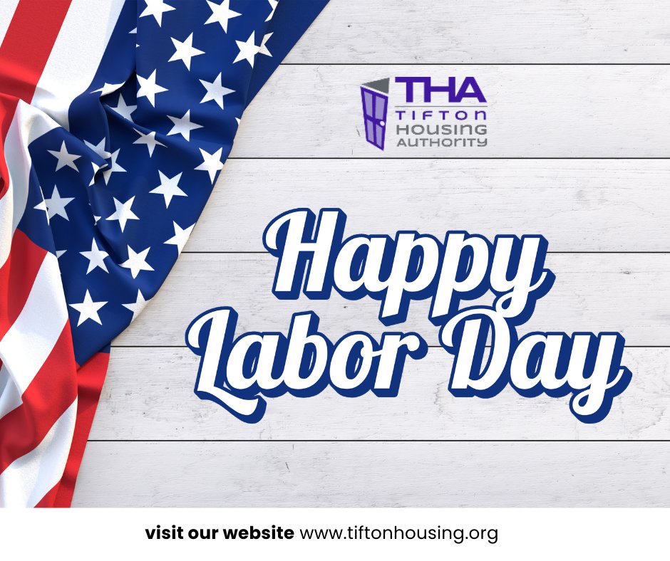 TiftonHousing's tweet image. Wishing everyone a peaceful Labor Day. Your efforts make a difference every day. #TiftonHousing #TiftonGA #LaborDay