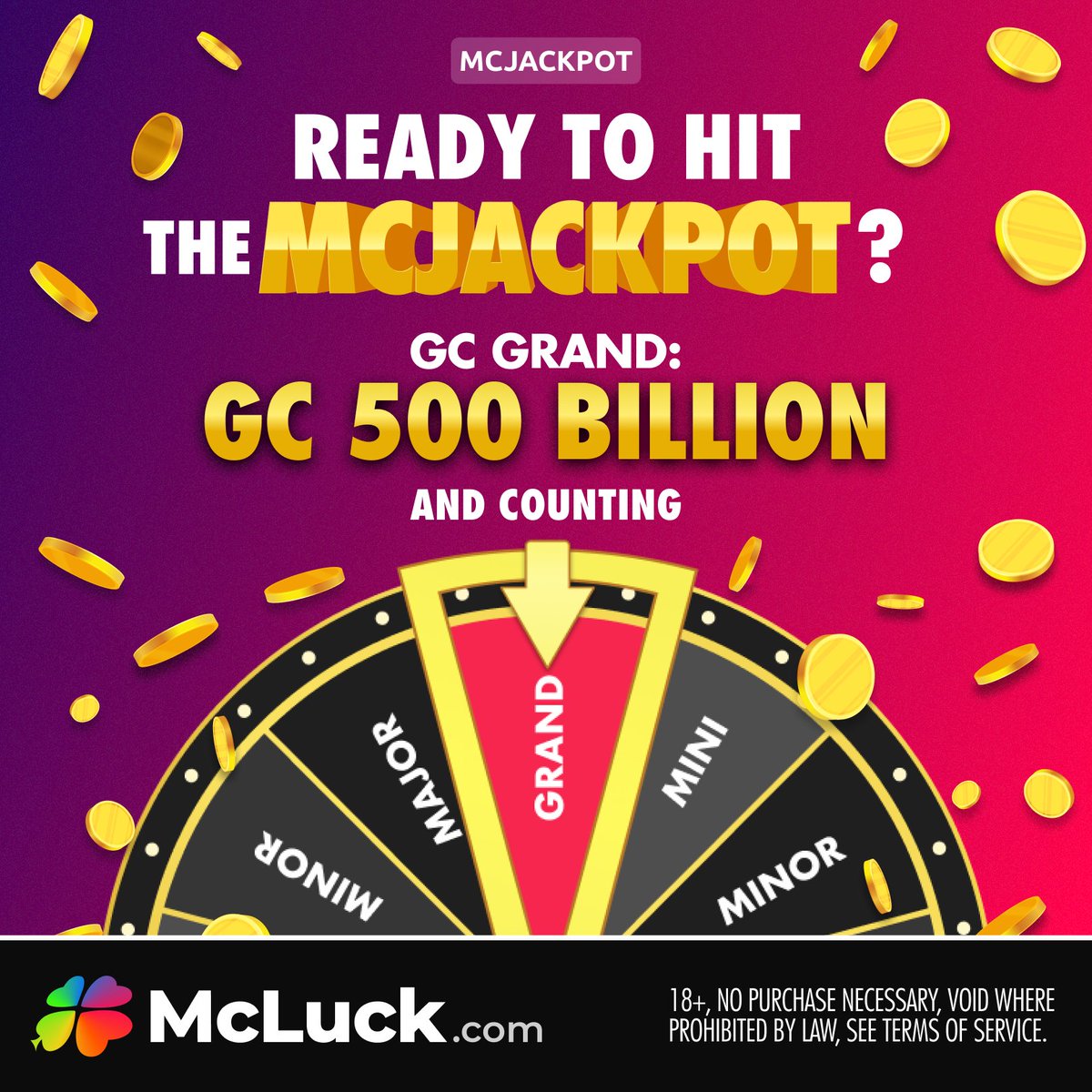 🍀MCJACKPOT NEWS🚨

The GC Grand is now at an astounding GC 500 Billion &amp; the SC Grand is currently at FREE SC 170,000 AND they're both still growing. 🤯📈

Will YOU win big? 👉 McLuck.com

Sweepstakes subject to availability. Game availability can vary by country.