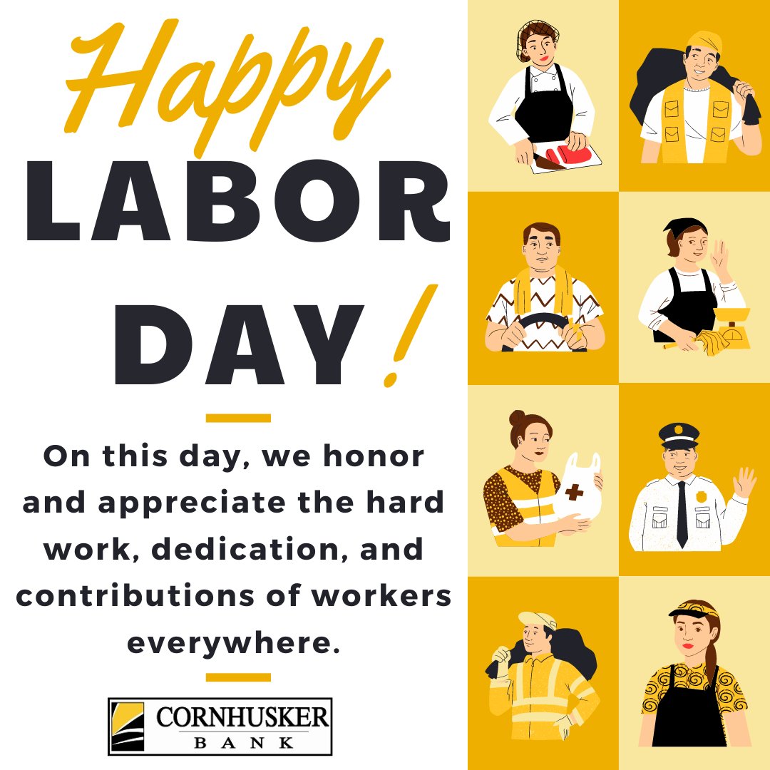 Happy Labor Day from your friends at #CornhuskerBank #MortgageTeam! Thank you for all your hard work!