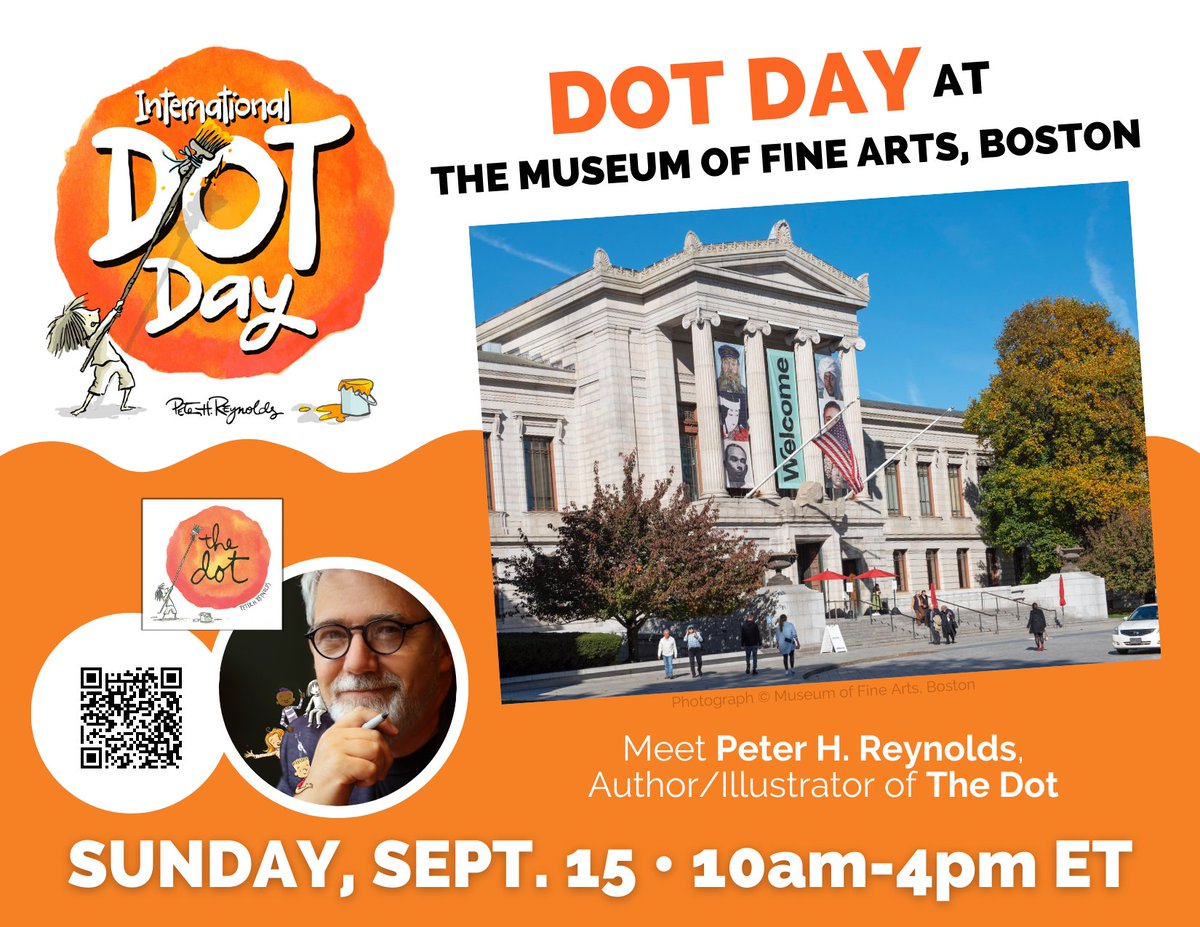 Candlewick's tweet photo. Have you marked your calendars yet? Don't miss celebrating the 15th anniversary of the International Dot Day at the Museum of Fine Arts in Boston, MA on September 15, 2024. 🟠🧡
@peterhreynolds @TheDotCentral
More info: https://t.co/eWLm2302TH
#InternationalDotDay #mfaBoston https://t.co/rA285qfaoF