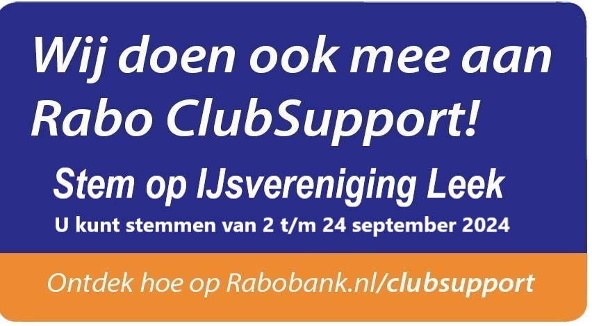Wij doen weer mee aan Rabo ClubSupport. Stem op onze ijsvereniging en help mee ons duurzaamheidsproject af te ronden. 
Meer informatie vindt  je op: ijsverenigingleek.nl/Rabobank-ClubS…