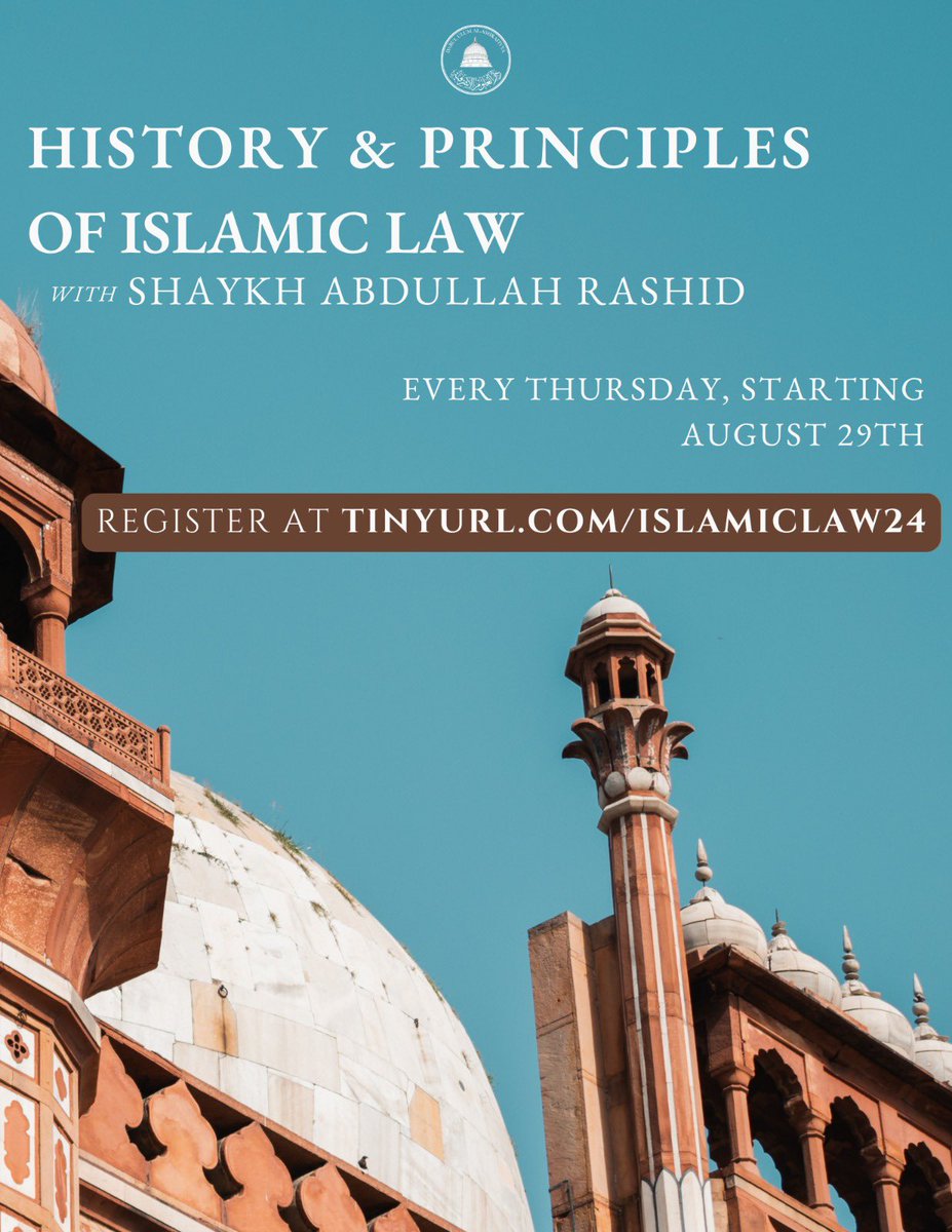 New Course Alert!

Title: History and Principles of Islamic Law with Shaykh Abdullah Rashid

Timings: Thursdays 5:45-6:45 P.M. PST  
Start Date: August 29, 2024

Registration
courses.duaseminary.org/courses/introd…

Students can join after the start date as all classes are recorded