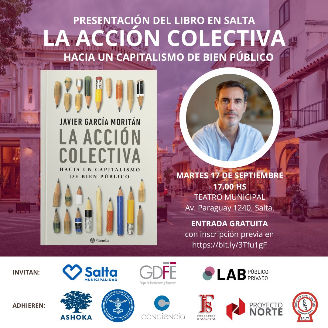 Te invitamos a la presentación del libro "La Acción Colectiva" de <a href="/JavierGMoritan/">Javier García Moritán</a>, director ejecutivo del #GDFE

🗓️ Martes 17 de septiembre.
Entrada gratuita con inscripción previa. 

Confirmá tu asistencia acá: bit.ly/3Tfu1gF