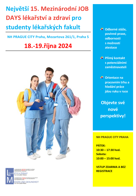 IFMSACZ's tweet image. 15. Mezinárodní Job Days lékařství a zdraví se uskuteční ve dnech 18.-19.10.2024.

Těsit se můžete na 40 nejlepších klinik z Česka, Německa, Švýcarska a Rakouska, z nichž se některé přestaví poprvé 

Kde: NH Prague City, Mozartova 261/1, Praha
Kdy: 18.-19.10.2024
Vstup je zdarma