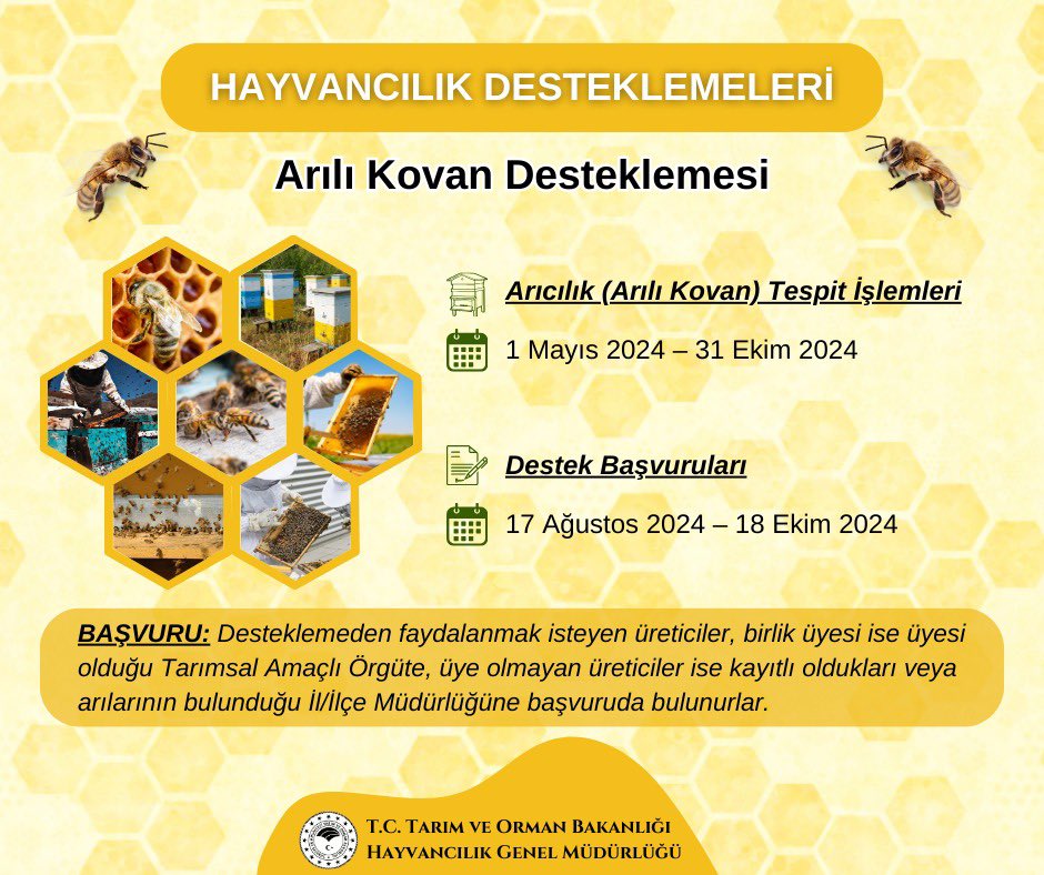 Arılı Kovan Desteklemesi 🐝 

-Arıcılık (Arılı Kovan) Tespit işlemleri
🗓️ 1 Mayıs 2024 - 31 Ekim 2024

- Destek Başvuruları
🗓️ 17 Ağustos 2024 - 18 Ekim 2024

<a href="/ibrahimyumakli/">İbrahim Yumaklı</a> 
<a href="/TCTarim/">T.C. Tarım ve Orman Bakanlığı</a>