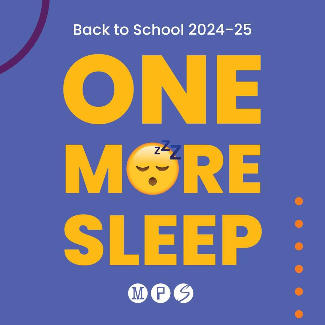 Just one more sleep until the first day of school! Make sure to get a good night's rest so you can start the year off strong and energized tomorrow. 🌟

The first day of school is Tuesday, Sept. 3 for grades 1-12 and Thursday, Sept. 5 for pre-K and kindergarteners.

We are so