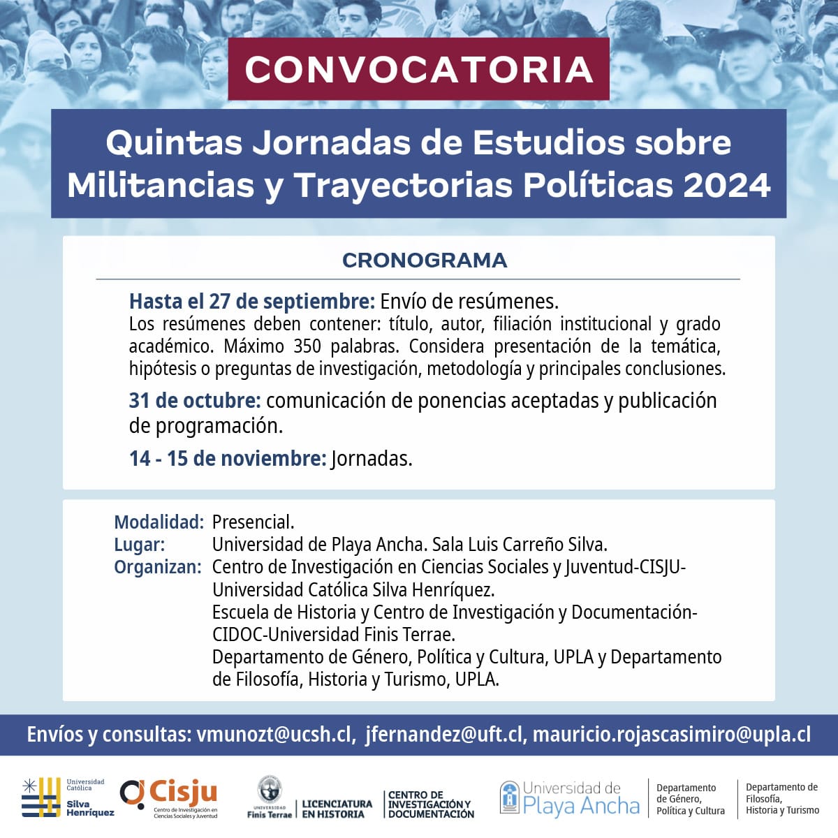 upla_comunica's tweet photo. 🔵Abren convocatoria para presentar resúmenes a las V Jornadas de Estudios sobre Militancias y Trayectorias Políticas:

👉 Será hasta el 27 de septiembre.

💻 https://t.co/w1a3rHKpKF https://t.co/YDP86DXygd
