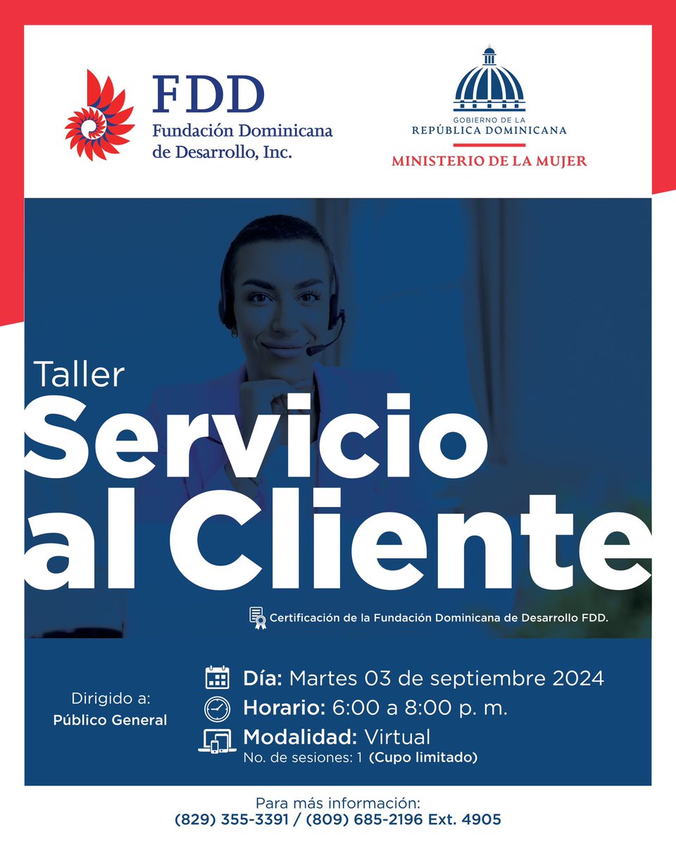 MMujerRD's tweet image. 🚨Atención el  @mmujerrd y  @fddesarrollo invitan a participar del taller de Servicio al Cliente. 

📆Martes 3 de septiembre.

⏰6:00 p.m. a 8:00 p.m.

📲virtual

⬆️Enlace de inscripción: docs.google.com/forms/d/e/1FAI… 

#Mmujerrd #FDD #Formación