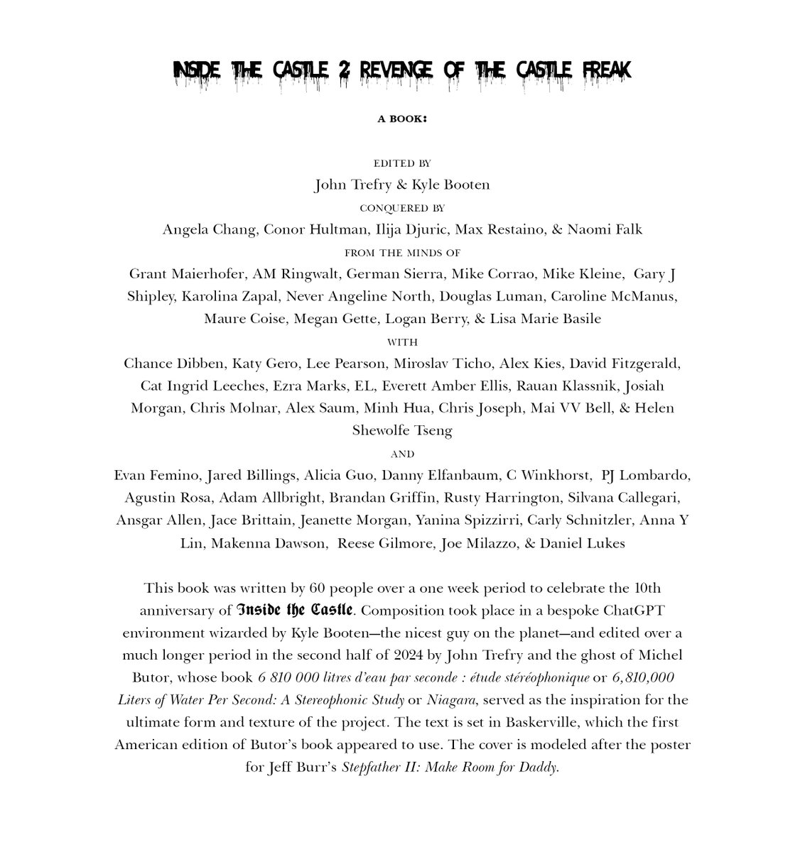 incastellated's tweet image. Title page from INSIDE THE CASTLE 2.

Just throwing this out there as part of the conversation about whether AI can be useful to literature. This is project brining together 60 authors would have been impossible without it.