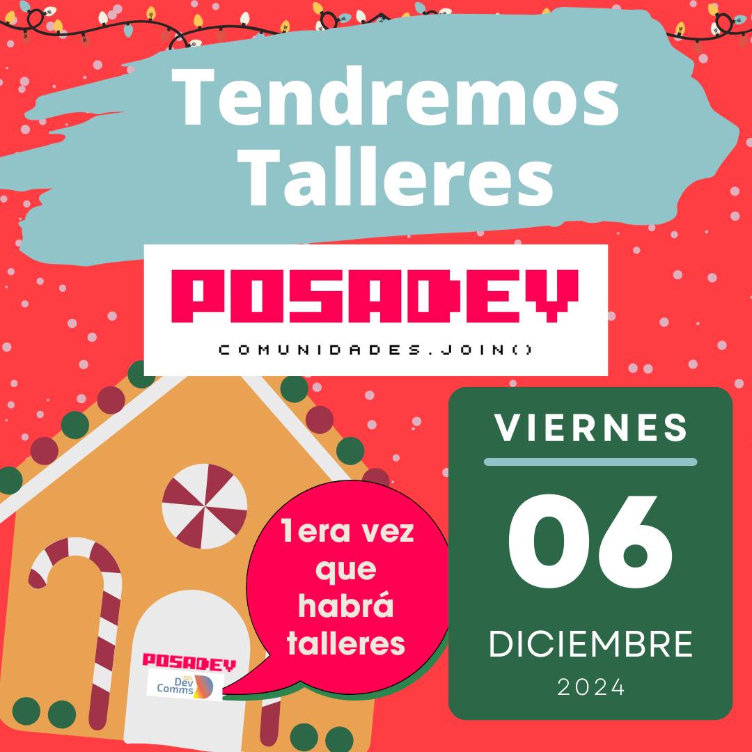 posadev's tweet image. ¡Dale, dale, dale! No pierdas el tino, porque si lo pierdes...📷
Por primera ocasión tendremos talleres! #Posadev 2024.
📷 Escríbenos o etiqueta a la persona que te gustaría tener como tallerista en esta edición.
📷 Cierre de propuestas: 30 de sept.
📷 Talleres: 06 de diciembre