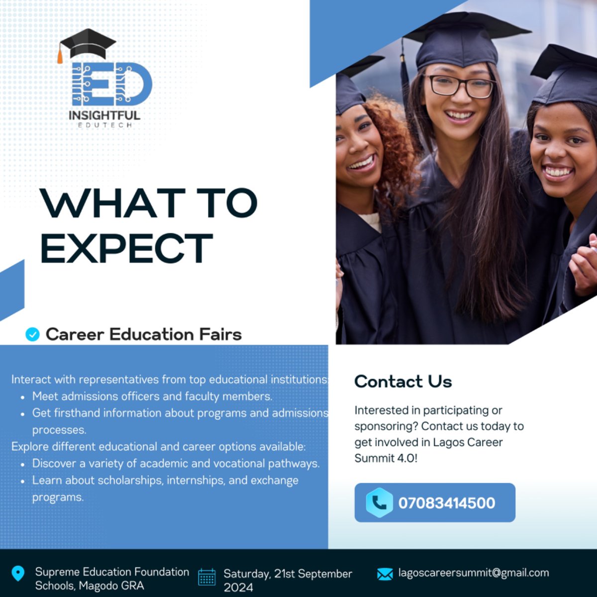 InsightEdutech's tweet photo. What to Expect!

Career Education Fairs.

#CareerConference #Lagos #HighSchoolStudents #FutureLeaders #CareerGuidance #NetworkingOpportunity #LCS4.0 #IED #SIFE #Magodo #privateschoolsinlagos #ministryofeducation #commissionerofeducation https://t.co/m1rJ8IDimH