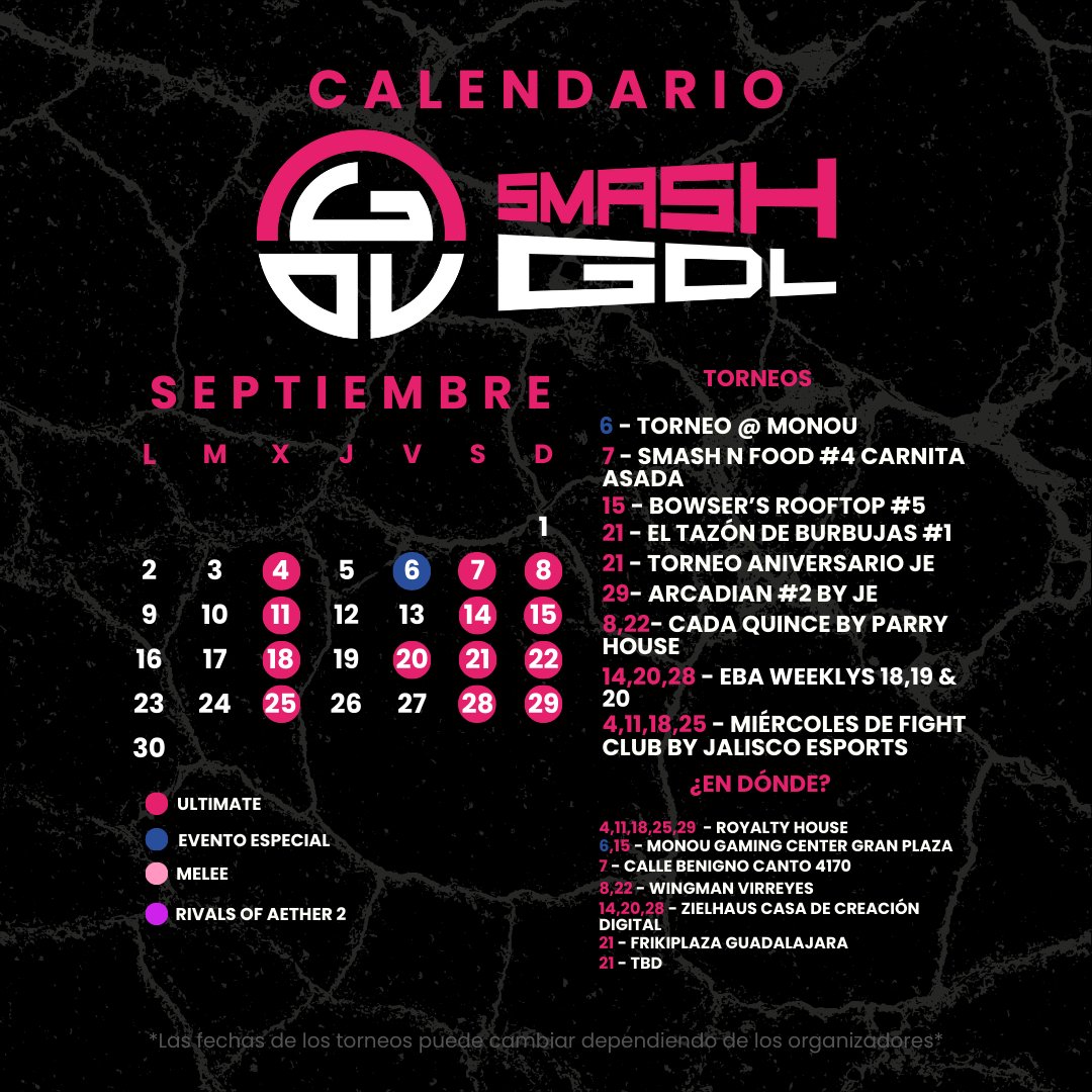 ¡Llega el mes más patrio lleno de mucha reta! 🫡

¿Listos para todos los torneos? 🫣

Habemus calendario Smash GDL Septiembre 2024 🙌🏼
