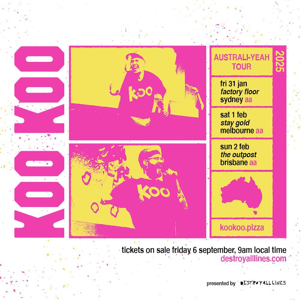 Australia tour is happening! 
Tickets go on sale Friday. 
Sign up for pre sale!

kookoo.world/pages/live-gigs