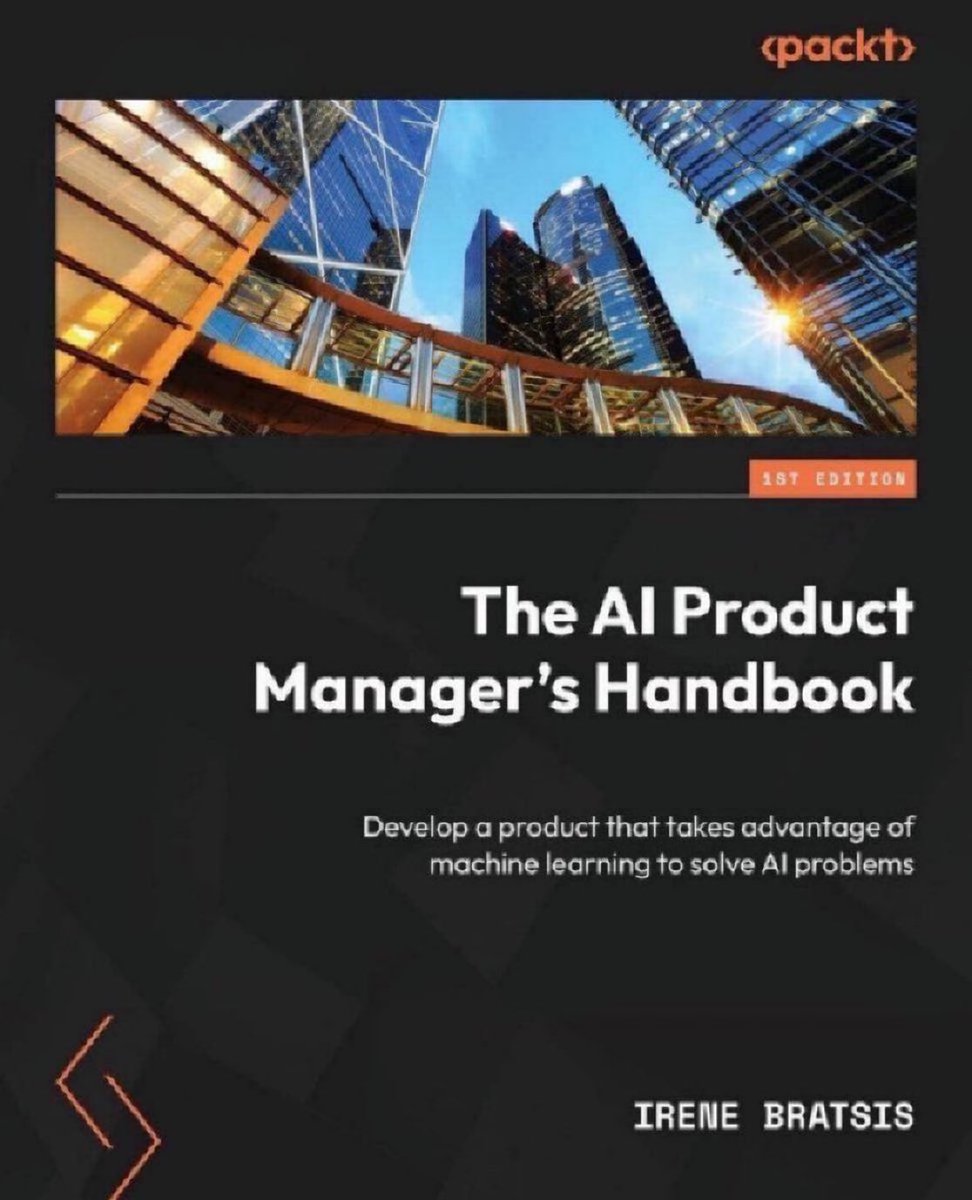 KirkDBorne's tweet image. The #AI Product Manager&apos;s Handbook: amzn.to/3P2S80A via @PacktPublishing
 
(Purchase of the print or Kindle book includes free PDF eBook)
————
#EnterpriseAI #DataScience #GenAI #MachineLearning #ML #DeepLearning #DataScientists #CDO #CTO #CMO #AIStrategy #GenerativeAI