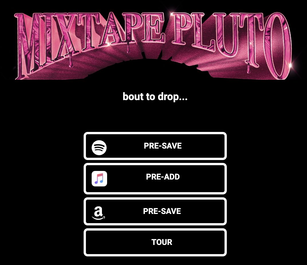 HndrxxFans's tweet photo. 🚨 A “MIXTAPE PLUTO” PRE-SAVE LINK HAS SURFACED REVEALING THE OFFICIAL LOGO. 

“BOUT TO DROP” https://t.co/4AKHoKfyMh