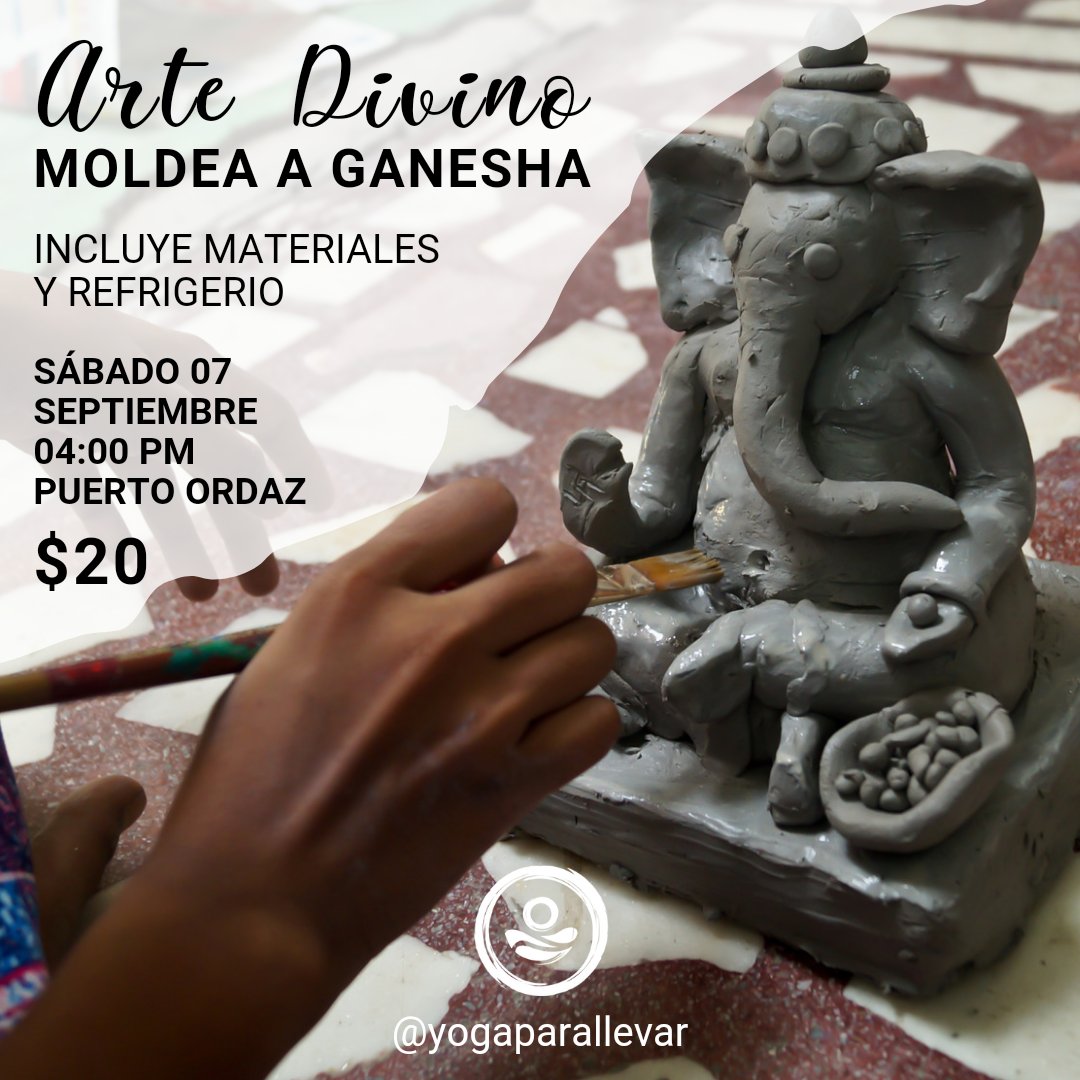 yogaparallevar's tweet photo. Bienvenidos a "Arte Divino" de Yoga Para Llevar, un espacio dedicado a la introspección, creatividad, disfrute y consciencia
Esculpirás en arcilla tu estatuilla de Ganesha, mientras compartimos historias, mantras y un delicioso refrigerio #pzo #Guayana
https://t.co/MoskIDExbD https://t.co/XlLVqRcgnV