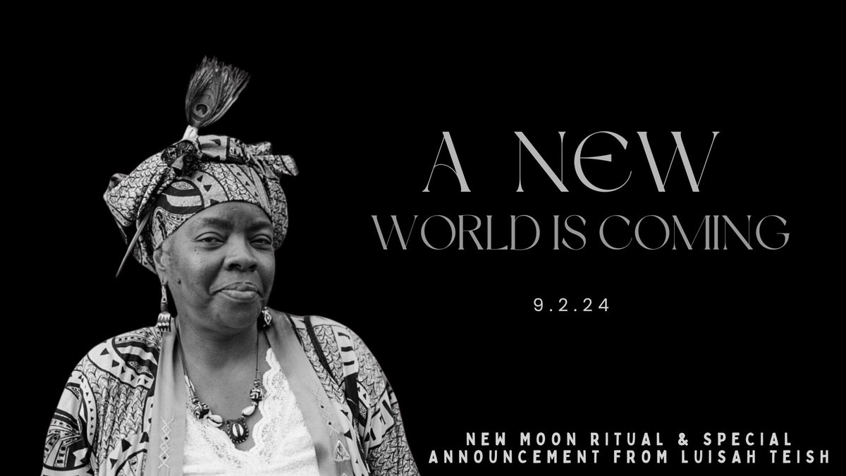 REMINDER!!!!
RITUAL AND BIG ANNOUNCEMENT STARTING NOW!!!! IF YOU HAVEN'T ALREADY JOINED US FOR THE VIRGO NEW MOON MONEY POURING RITUAL THERE IS STILL TIME TO JOIN
REGISTER HERE: linktr.ee/luisahteish