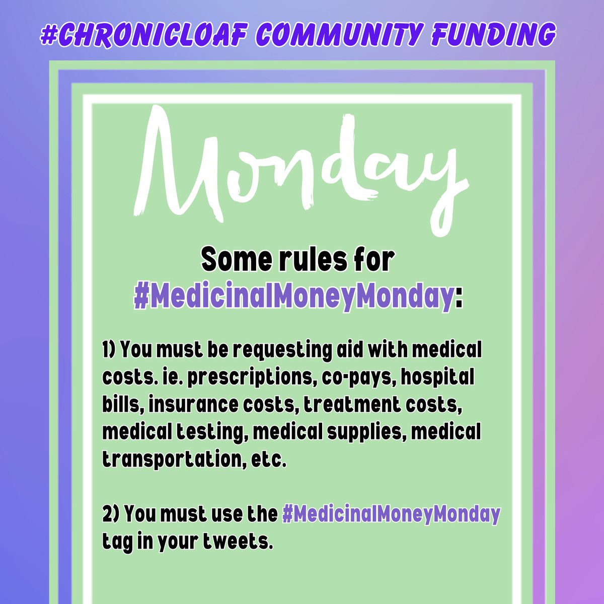 <a href="/ChronicCommFund/">Chronic Community CrowdFund</a> <a href="/Mae_DayJ/">👸🏽💓Mother Strawberry Sativa Pharmaceutica🍓🏥</a> <a href="/PAF_Foundation/">Phoenix Alliance Foundation</a> <a href="/bibicosplays/">Bibi</a> <a href="/caramind93/">Livetweeting Babylon 5 for SNSF</a> <a href="/haredottir/">Cheria_Haredottir</a> <a href="/KSHernandez2/">KS Hernandez🍉♊ she/her/they</a> <a href="/maysoonzayid/">Maysoon</a> <a href="/TiffanyAndLupus/">Tiffany ⁷</a> <a href="/angmarsbane10/">HardtokillIrishwolf</a> <a href="/nolan_syreeta/">Syreeta Nolan ❤️ @synolan.bsky.social</a> <a href="/TinuSpeaks/">TinuSpeaks</a> <a href="/champagnestalli/">Guinevere</a> @RebelWheelsNYC <a href="/DawnMGibson/">@dawnmgibson.bsky.social @spooniechat.bsky.social</a> <a href="/ChaiKovsky/">Sam de Leve</a> <a href="/digitalsista/">Shireen, Harlem's Shuri, In Political Mecca!</a> <a href="/bennessb/">@bennessb.bsky.social</a> <a href="/QueerlyAutistic/">Erin Ekins (she/her)</a> <a href="/4WheelWorkOut/">Rev. Dr. 4WheelWorkout</a> <a href="/Aoiferocksitout/">💖💄 Aoife #ForTinu ♿💜</a> @dasoultoucha <a href="/DisabledDem/">parasocialost 🚫🧊</a> <a href="/GeecheeThreat/">Maverick 🏆 💸 The GOLDEN Dawg 🏎️💨🇯🇲🇳🇴🏁🤘🏽</a> <a href="/NormalFreeZone/">NFZ</a> <a href="/shaboom/">Molly Gordon</a> <a href="/taras_rhymetime/">Tara Roys</a> <a href="/SynceNerd_Carli/">Carly by Nature</a> <a href="/Tinu/">Tinu Abayomi-Paul aka Empress of Twerk. NO DMs</a> @DisMoviePod <a href="/grrlintersect/">D is definitely tired, maybe baking (she/her)</a> @FestiGal77 <a href="/fridawrites/">RheumOfHerOwn 🐕‍🦺👩🏻‍🦼 4orMoreComorbidities</a> <a href="/ZenMeoww/">zen or brooke (she/her)</a> <a href="/SingsongRaptor/">SingsongRaptor on Bluesky(ze/zer/zers)</a> <a href="/Nayelia_SGN/">Big Sis Naye-chan</a> @JoyceTakako <a href="/JessicaGimeno/">@JessicaGimeno.bsky.social</a> @KateMcWilli <a href="/karriehiggins/">Karrie Higgins ♿️</a> <a href="/GermGrl85/">Germaine M</a> <a href="/pinky_or_brain/">Oh So Aud(rey)</a> <a href="/HTTOrganizers/">@httorg@bsky.social</a> <a href="/EusticeTheSheep/">Nonya</a> <a href="/AlexisSMobley/">Doc Mobley, MS, PhD (she/her)</a> <a href="/alexhaagaard/">Alex Haagaard (they / them)</a> <a href="/riotheatherrr/">Heather Ure</a> Rules for participating in #MedicinalMoneyMonday:

1) U must be requesting aid w/ med costs
ie. prescriptions, co-pays, hospital bills, insurance costs, treatment costs, med testing, med supplies, med transportation, etc

2) U must use the #MedicinalMoneyMonday tag in ur tweets