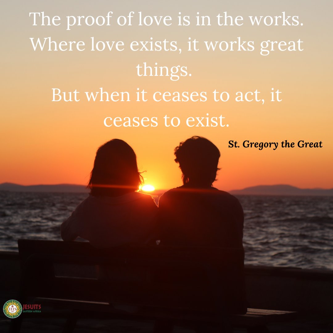 AORjesuits's tweet photo. The proof of love is in the works.
Where love exists, it works great things.
But when it ceases to act, it ceases to exist ~ St Gregory the Great
#StGregory #Catholic #PopeFrancis #tuesdayvibe #Jesuits #aorprovince https://t.co/tm8V4kzdUD