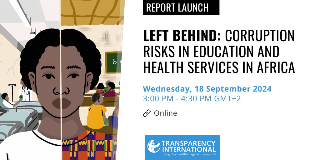 anticorruption's tweet photo. Mark your calendar! Our report, "Left Behind", reveals how corruption obstructs access to health care &amp; education for marginalised communities &amp; undermines Africa’s development aspirations. Join us for an online webinar on 18 September.
Register here ➡️ https://t.co/NlRzejSgio https://t.co/cxVLQCwVF3