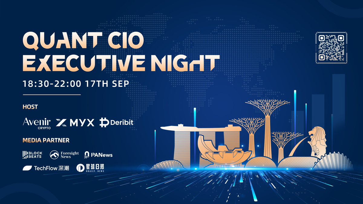 🎉 Get ready, Singapore! 🎉

We’re teaming up with Avenir Crypto and <a href="/DeribitExchange/">Deribit</a>  for an exclusive event you won’t want to miss—Quant CIO Executive Night! Here’s the scoop:

🗓️ When: September 17th, 6:30 PM - 10:00 PM
📍 Where: Singapore
🔗 Register here: