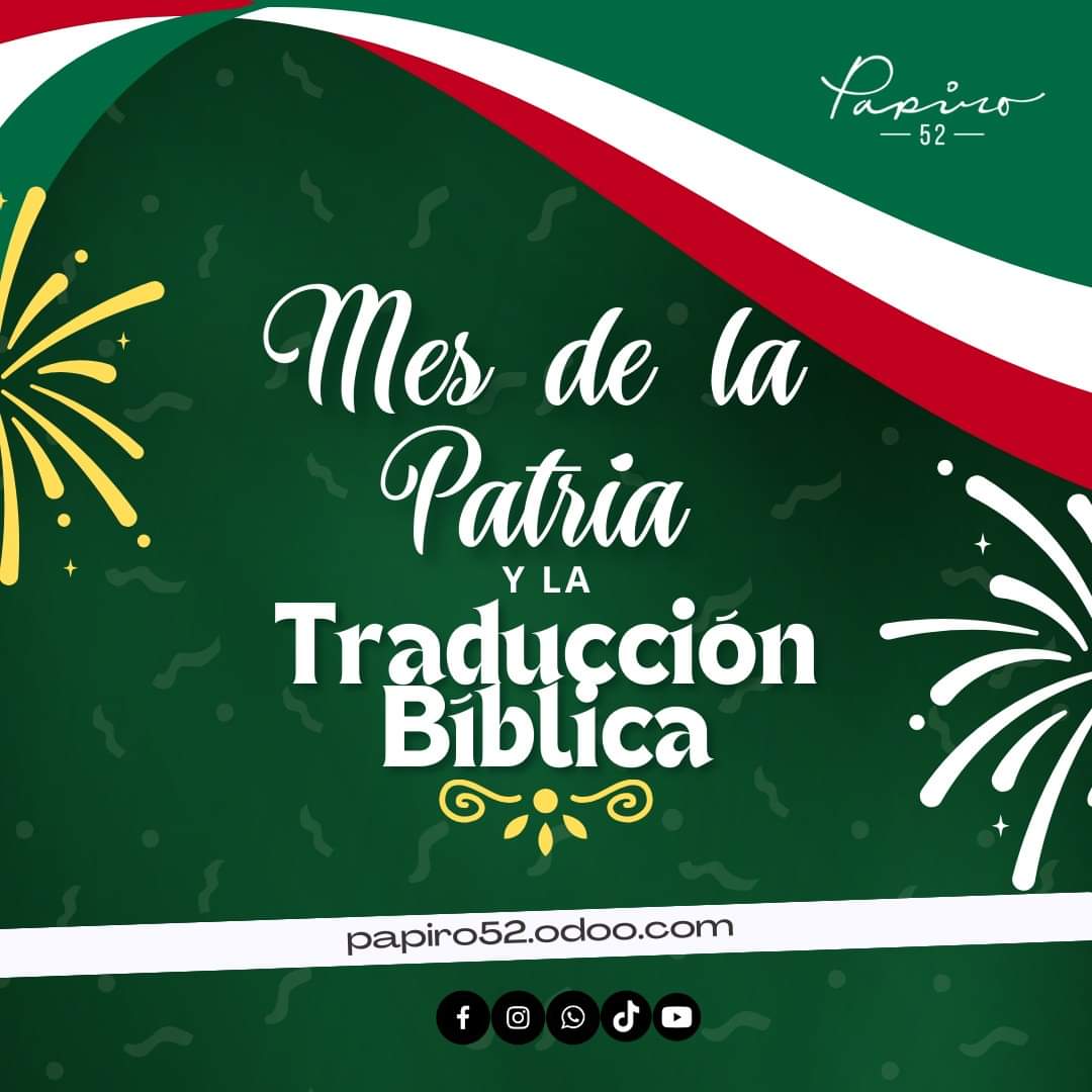 papiro_52's tweet photo. ¡Bienvenidos al mes de septiembre en Papiro 52! 🇲🇽
Introducción al mes patrio y al mes de la traducción bíblica. 
#Papiro52 #Papiro52libreria #libreríacristiana #Septiembre #México #mesdelatraducciónbíblica https://t.co/fDcLffK8EM