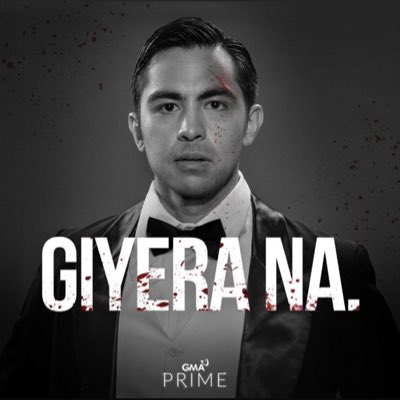 #GiyeraNaSaGMAPrime