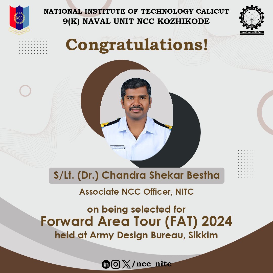 NCCNITC's tweet photo. We are proud to announce that our ANO, S/Lt. (Dr.) Chandra Shekar Bestha has been selected for the prestigious Forward Area Tour (FAT) 2024 at the Army Design Bureau in Sikkim from 2nd to 7th September.

We @NCCNITC  extend our heartfelt congratulations to S/Lt. (Dr.) CS Bestha! https://t.co/c5TtS4N6FM