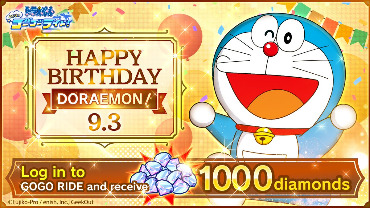 dora_GoGoRideEN's tweet photo. Happy Birthday 🎂 Doraemon 🎉
September 3rd is Doraemon's birthday❗
To celebrate, we are giving 1000 diamonds to users who log in to Go-Go Ride 🎁💎

Distribution Period: 9/3 13:00 - 10/2 12:59
※ You can receive it from Menu → Gift

#doraemon
#GoGoRide https://t.co/49ac4Dp5dY