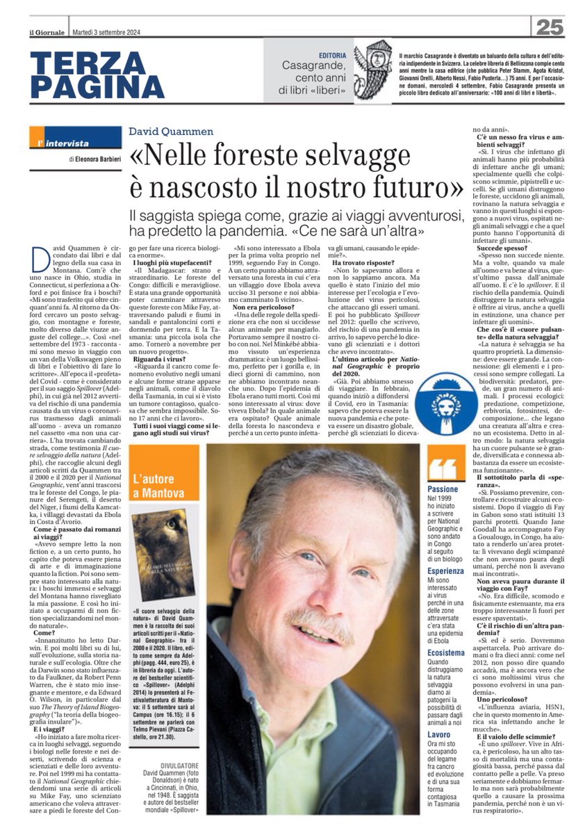 Nelle foreste selvagge è nascosto il nostro futuro.
@DavidQuammen ritorna in Italia con il suo nuovo libro <a href="/festletteratura/">Festivaletteratura</a> 

IL CUORE SELVAGGIO DELLA NATURA
dispacci dalle terre della meraviglia, del pericolo e della speranza
Traduzione di <a href="/mizemix/">Milena Z. Ciccimarra</a> 

Intervista su <a href="/ilgiornale/">ilGiornale</a>
