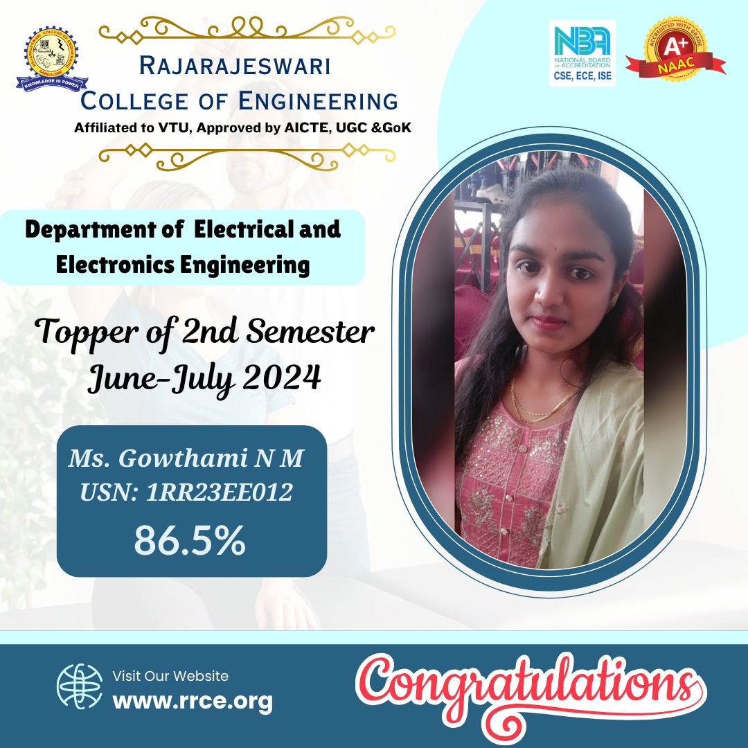 rrceblr's tweet image. #RRCE #Department_of_Electrical_and_Electronics_Engineering (#EEE)

We are thrilled to extend our #hearty_congratulations to the TOPPER of 2nd-semester #EEE -Student Ms. Gowthami N M, USN: 1RR23EE012, who Secured 86.5% in #VTU examinations June-July 2024.