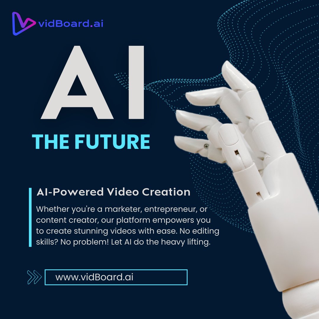 🚀 Unlock the Future of Content with vidBoard.ai! 🎥

Introducing the ultimate AI-powered video creation tool - vidBoard! 

🔗 vidBoard.ai

#AIpowered #VideoCreation #DigitalMarketing #ContentCreation #vidBoardAI