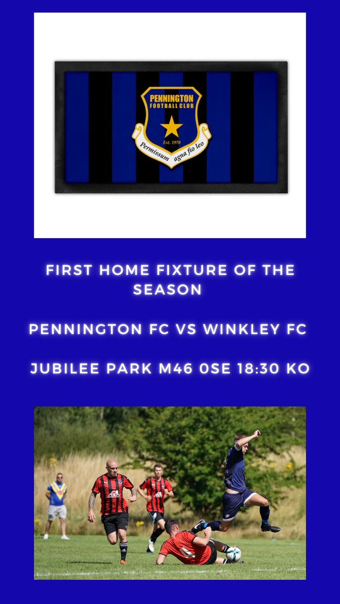 ⚽️ Pennington FC vs Winkley FC ⚽️

Second game of the season tomorrow sees us face Winkley in our first home fixture of the season and the boys are looking to bounce back from Sundays result.

🏟️ Jubilee Park, Atherton, M46 0SE 
📅 Wednesday 4th Sept 18:30 KO 
🎟️ FREE 

🔵⚫️🔵⚫️