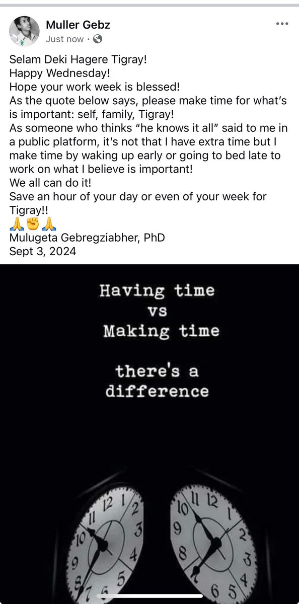 ProfMulugeta's tweet photo. Are you waiting to have time 4what is important (selfcare, family, home or professional development) or you are making time? Hope u choose the later like I do! @tigrayyouthntwk @GlobalGsts @HPN4Tigray @PJTinter @reda_getachew @gentsadkan @realDebretsion 
https://t.co/yFMYQYkE27 https://t.co/TY3obyRqhQ