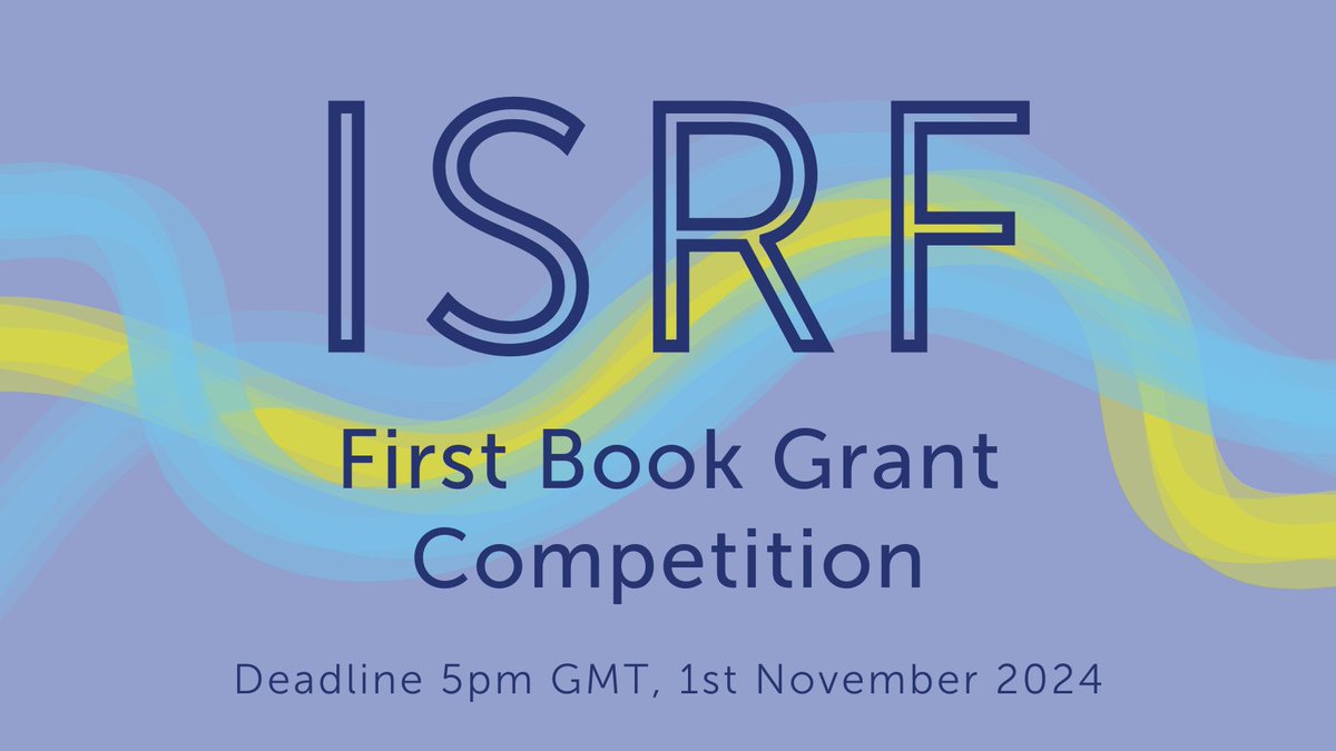 📢 Apply now for our First Book Grant Fellowship!   

Deadline: 5 PM GMT (6 PM CET), 1st November 2024.

Candidates must have been awarded their PhD and should be within three years of PhD award at the time of application

Share widely!  

More info 👇
isrf.org/funding-opport…