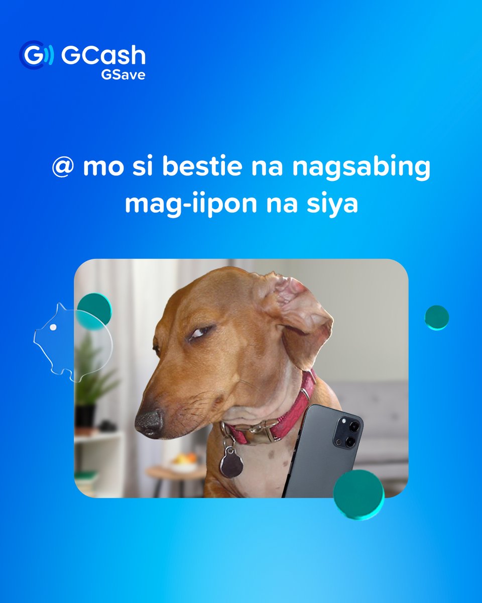 gcashofficial's tweet photo. *ay na-tag ang sarili*

Pero EZ nang maging better saver with the new #GSave tab! To get started, tap "Savings" on your GCash app.

#KayaMo #iGCashMo https://t.co/vo4my07Tc3