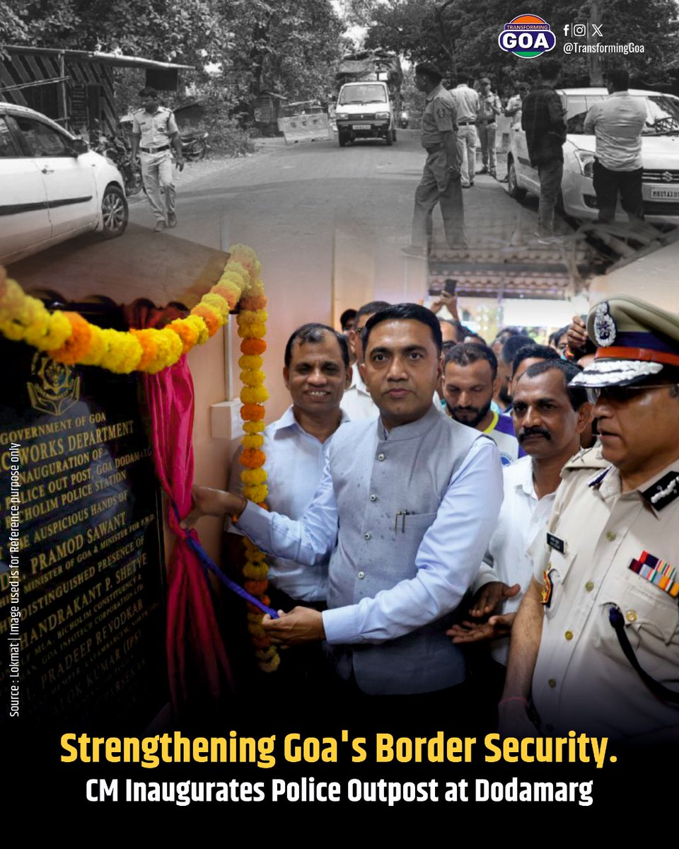 TransformingGoa's tweet photo. Chief Minister Pramod Sawant has inaugurated the new Goa-Dodamarg police checkpost, reinforcing the state's border security.

#GoaSecurity #BorderSafety #PramodSawant #GoaNews #InfrastructureDevelopment #TouristSafety #PoliceCheckpost #GoaGovernment https://t.co/w5MvYQ6D5g