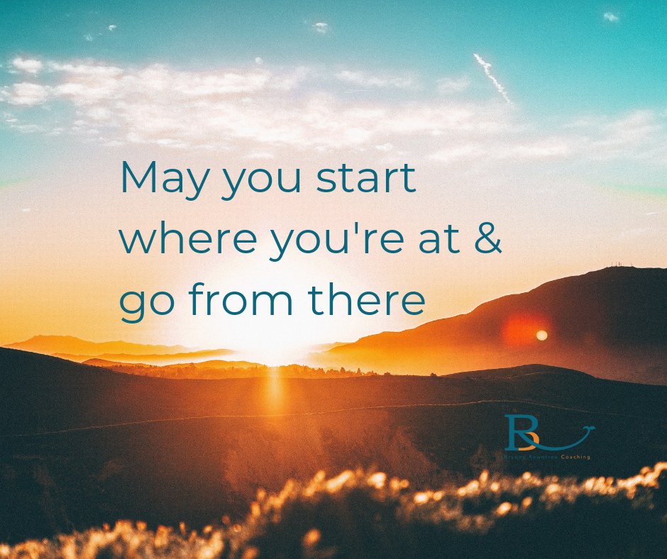 "May you start where you're at &amp; go from there"

☀️ Morning blessings 🙏

#morning #you #life #wellbeing #backtome