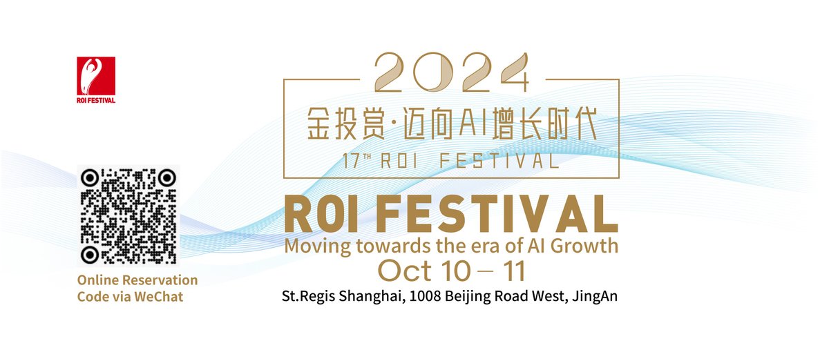 roifestival's tweet photo. For the 17th consecutive year, 2024 ROI Festival is to be held on Oct 10-11 at St.Regis Shanghai and online via ROI Festival official media matrix channels. Scan Online Reservation Code via WeChat to follow and watch how top companies move towards the era of AI growth. https://t.co/x6TffDhnYp